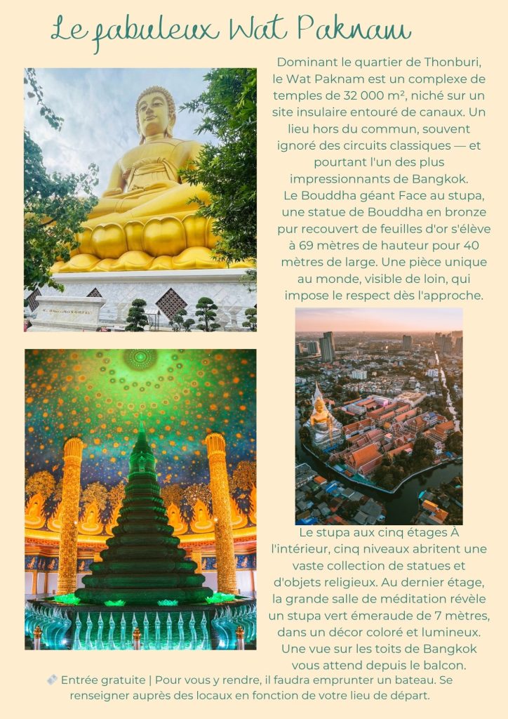 Exemple de visites à Bangkok le fabuleux wat Paknam-organisation de voyage sur mesure